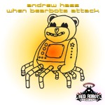 DJ Andrew Hass - When Bearbots Attack (Cover)
